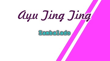 Ayu Ting Ting   Sambalado LIRIK VIDEO