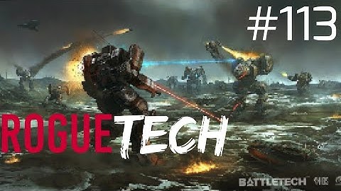 The one where we get to see an Argent Leviathan. Battletech Modded/Roguetech Treadnought #113