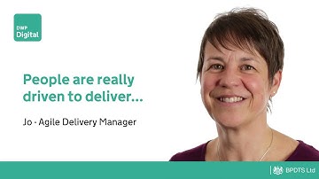 Agile Delivery Manager Jo - People are really driven to deliver...