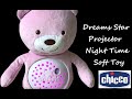 Dreams Chicco Pink Bear Star Projector Musical Bed Time Babies Toy