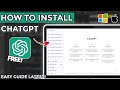 How to Install CHATGPT App on PC or Laptop - Easy Step-by-Step Guide