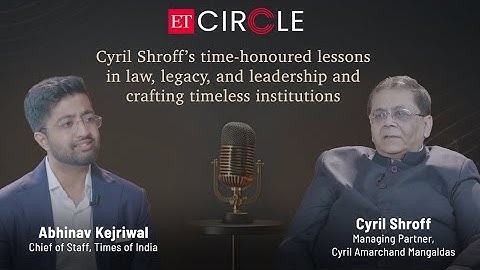 #ETCircle | Cyril Shroff