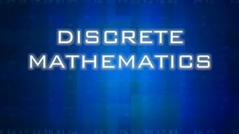 [Logic và suy luận toán|Toán rời rạc 1]Lý thuyết về tập hợp,các phép toán tập hợp