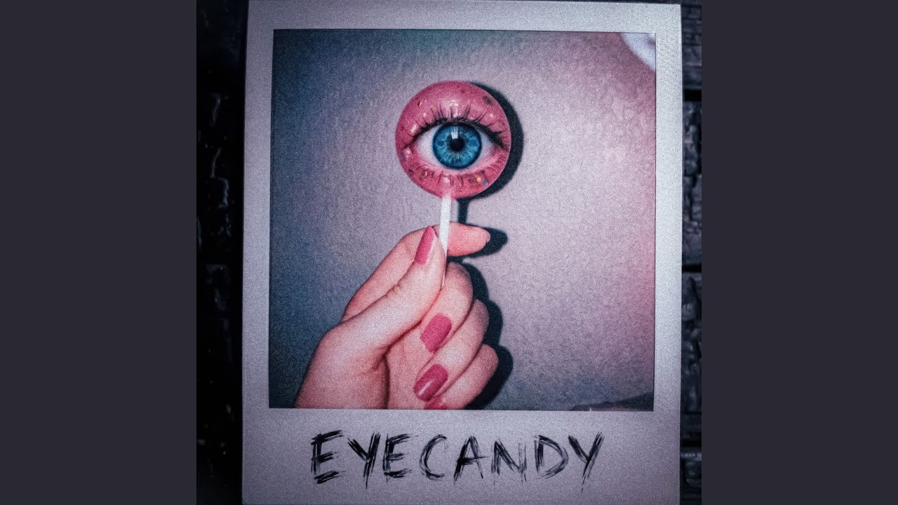 Obejrzyj EYECANDY w YouTube Obejrzyj EYECANDY w YouTube