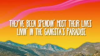 Coolio - Gangsta's Paradise (lyrics)
