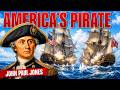 The LEGEND of America's Pirate: John Paul Jones