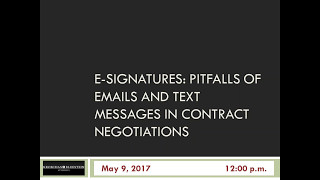 E-Signatures: Pitfalls of Presentation Emails And Text Messages in Contract Negotiation