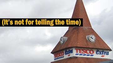 Waarom hebben Britse supermarkten klokkentorens?