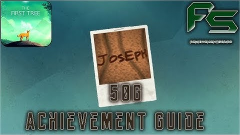 The First Tree - Joseph TrophyAchievement