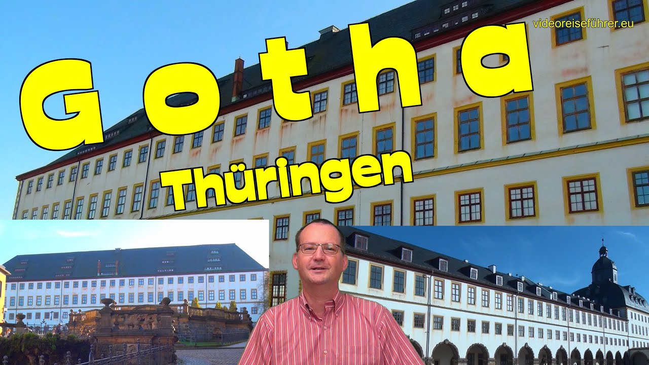 Gotha-Residenzstadt/Thüringen-Immobilienmakler Gotha*Sehenswürdigkeiten in Gotha und Umgebung*Video