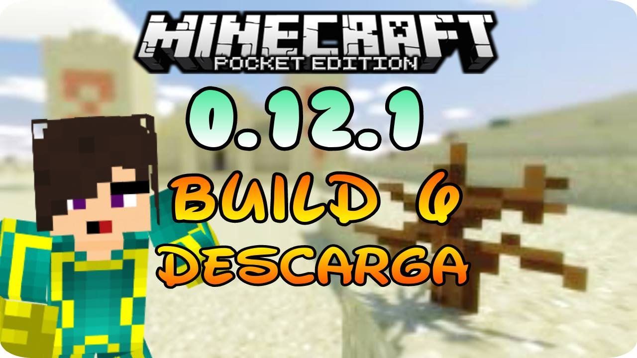 Minecraft Pocket Edition 0 12 1 build 6 Descarga apk Minecraft Pocket Edition 0 12 1 build 6 Descarga apk