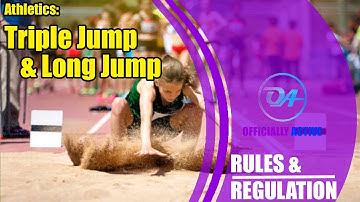 Athletics: Horizotal Jumps Explained