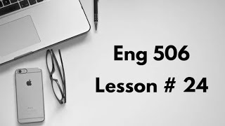 Eng 506 | Lesson # 24 | Colonial Language policy