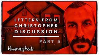 Letters From Christopher Discussion (Part 5)