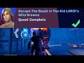 Escape The Beast in The Kid Laroi&#39;s Wild Dreams (island code ) Fortnite