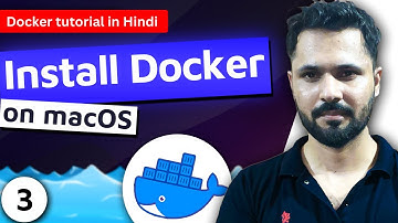 Docker tutorial in Hindi #3 Install docker on mac OS