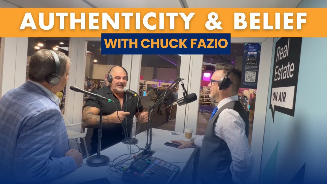 Building a 900+ Agent Brokerage & The Power of Belief | Attraction Advantage Podcast w Chuck Fazio