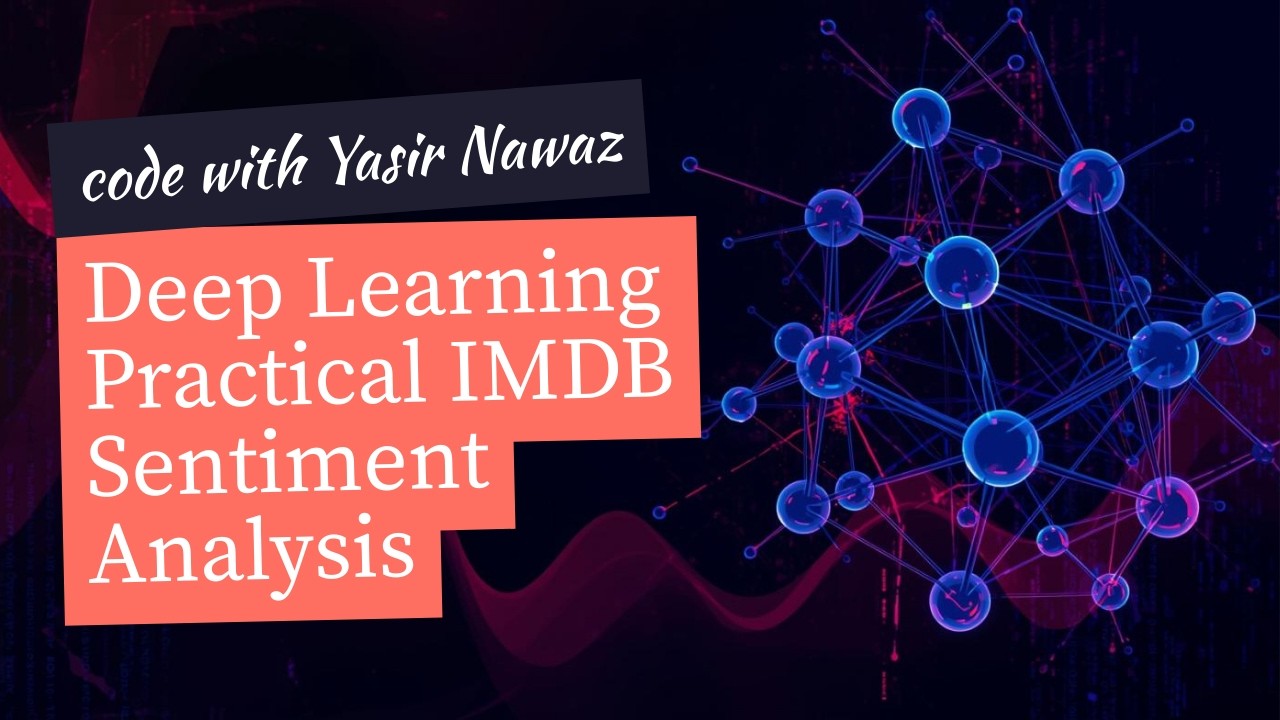 LSTM NLP Tutorial | Sentiment Analysis with IMDB Dataset - YouTube
