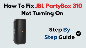 How to Fix JBL PartyBox 310 Not Turning On – Power Button, Charger & Battery Reset