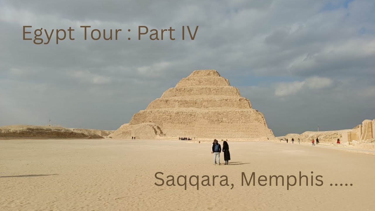 ইজিপ্ট চতুর্থ পর্ব| ইজিপ্টের পুরোনো রাজধানী মেমফিস|বিশ্বের প্রথম পিরামিড| কায়রো থেকে মেমফিস