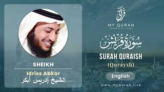 106 Surah Quraish With English Translation By Sheikh Idriss Abkar