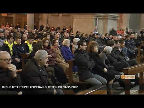 DUOMO GREMITO PER I FUNERALI DI REBELLIN | 23/12/2022