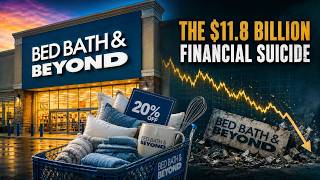 How Bed Bath & Beyond Blew $11.8 Billion On Corporate Suicide