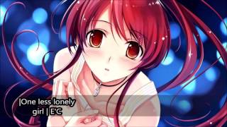 One Less Lonely Girl  Nightcore