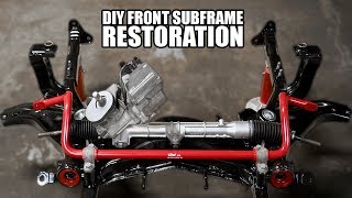 Front Subframe Full Restoration // INCREDIBLE RESULTS!!