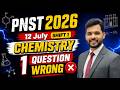 PNST 2026 | PNST 12 July Shift 1| CHEMISTRY | 5 Question #pnst2026 #pnst207 #cutoff #bscnursing