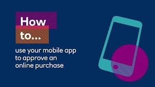 How to use your mobile app to approve an online purchase | Royal Bank of Scotland screenshot 2