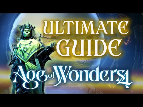 AGE OF WONDERS 4: BEGINNERS GUIDE - How to Play LIKE A PRO!