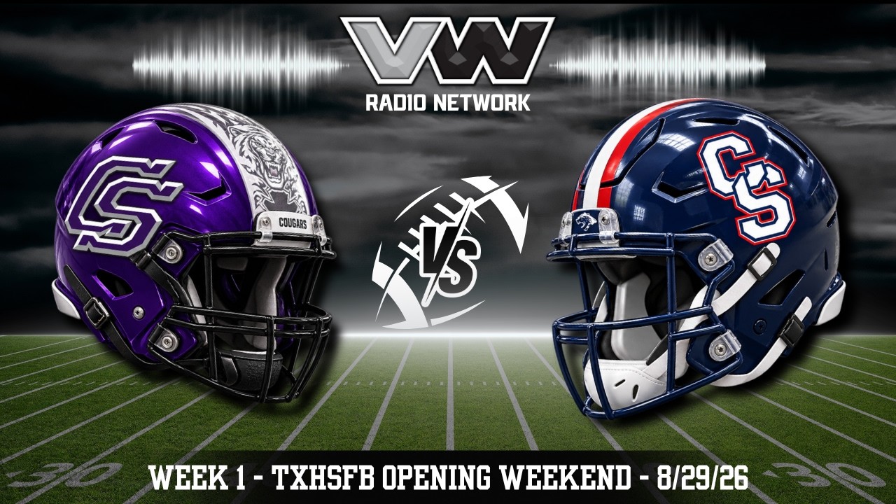 College Station Cougars vs. Cy-Springs Panthers - #TXHSFB Opening Week on VW Radio Network - 8/29/26