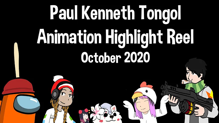 Paul Kenneth Tongol Animation Highlight Reel Octob...
