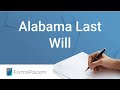 Alabama Last Will and Testament - GUIDE