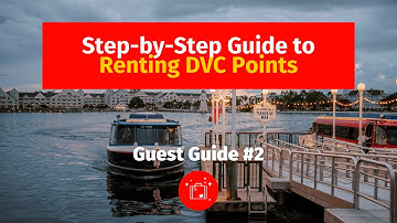 Step-by-Step Guide to Renting DVC Points | How to Request with DVC Rental Store | Guest Guide 2