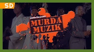 Watch Murda Muzik Trailer