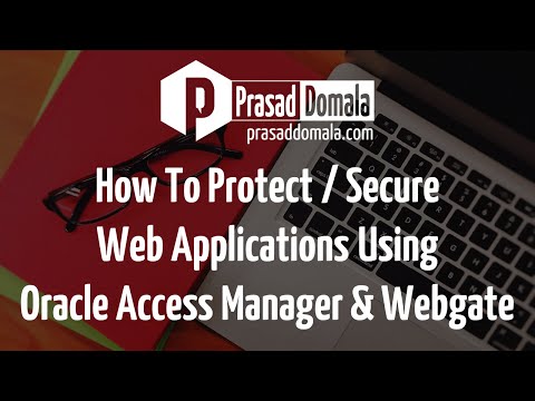 Oracle Access Manager 및 Webgate를 사용하여 웹 애플리케이션을 보호하고 보호하는 방법