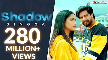 Shadow : Singga ( Official Video ) | Sukh Sanghera | MixSingh | Latest Punjabi Songs