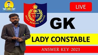 LADY CONSTABLE GK ANSWER KEY 2023 || TOPPERS GROUP (শিক্ষা আশ্রম) @toppersgroup-wbcs3281