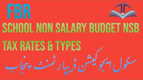 NSB Tax Rates & Types|| Exempt items under Tax| Educational info with Najam
