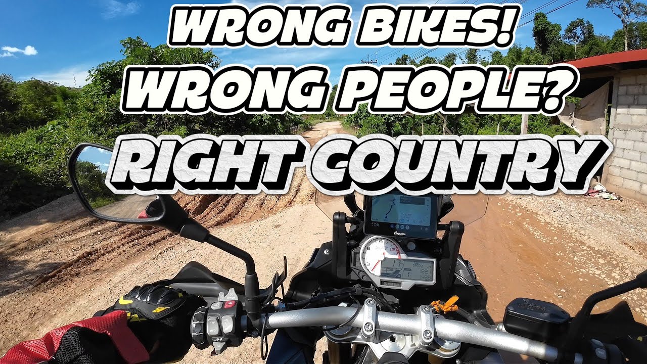 Taking Three Powerful Street Motorcycles into Laos-Was It a Mistake? 