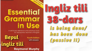 is being done/has been done (passive II)