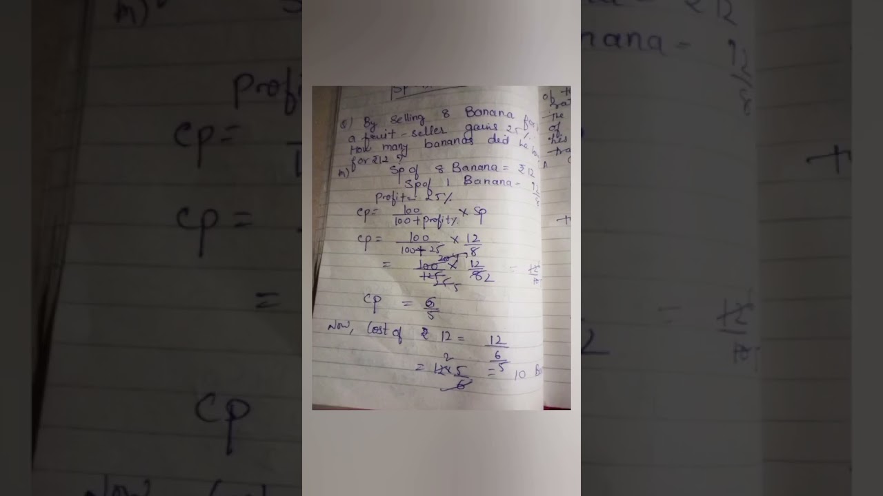 by selling 8 banana for Rs 12 a fruit seller gains 25% how many banana  did he buy Rs 12
