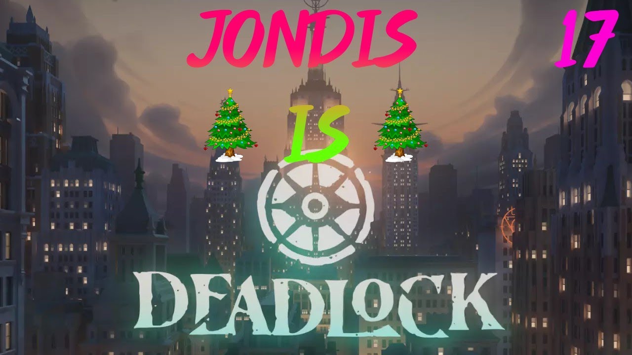 DeadLOCKED in | Year of Jondis