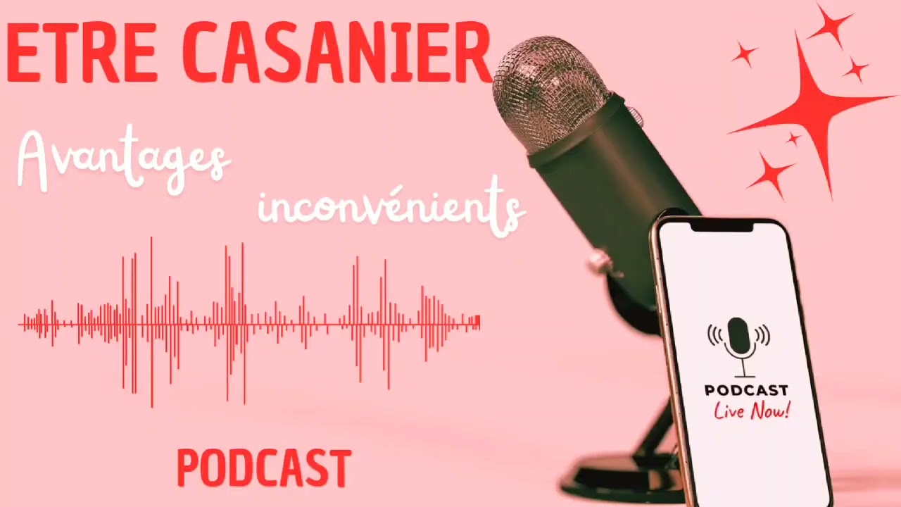 ÊTRE CASANIER OU CASANIÈRE