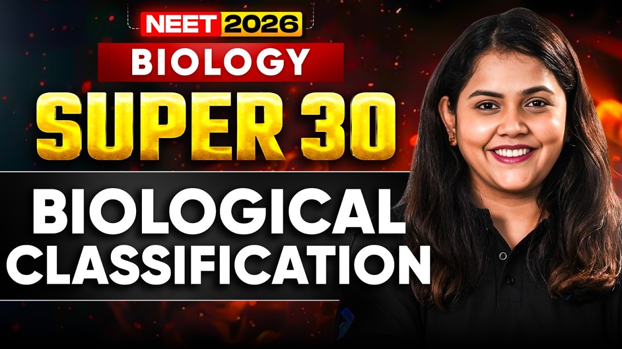 NEET 2026 Biology | Biological Classification🔥 | SUPER 30 Questions Series | Dr. Shipra Tiwari