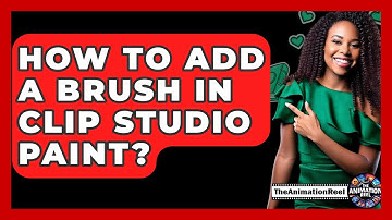 How To Add A Brush In Clip Studio Paint? - The Animation Reel
