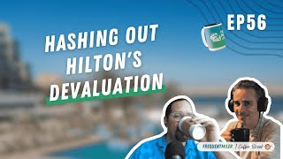 Hashing out Hilton's Devaluation | Coffee Break Ep56 | 5-20-25