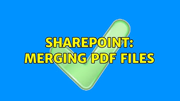 Sharepoint: Merging PDF files